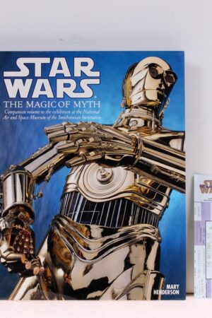 Star Wars The Magic of Myth Hardcover Book and Ticket
